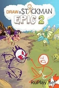 Draw a Stickman: EPIC 2