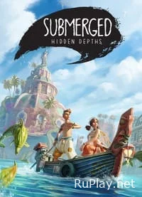 Submerged: Hidden Depths