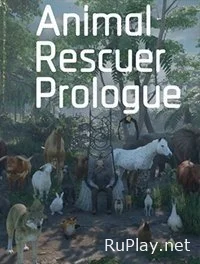 Animal Rescuer Prologue