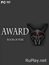 Award. Room of fear