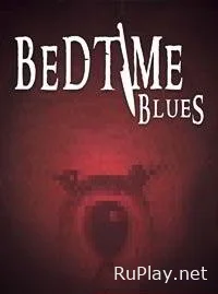 Bedtime Blues