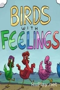 Birds with Feelings