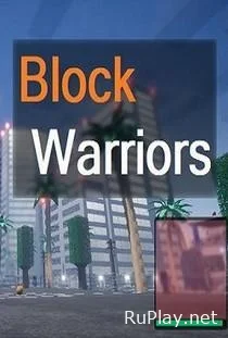 Block Warriors Open World Game