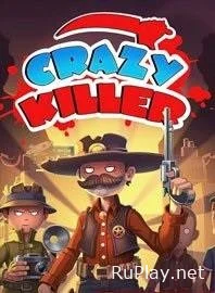 Crazy Killer