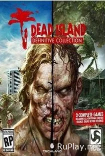 Dead Island Definitive Collection