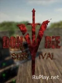 Don't Die Survival