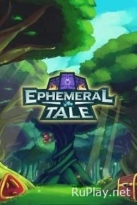 Ephemeral Tale