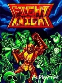 FIGHT KNIGHT