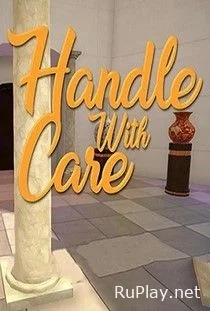 Handle With Care