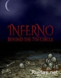 Inferno Beyond the 7th Circle