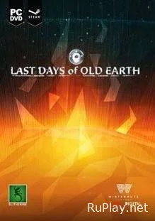 Last Days of Old Earth