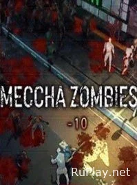 Meccha Zombies