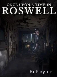 Once Upon A Time In Roswell