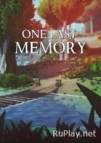 One Last Memory