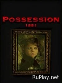 Possession 1881