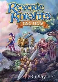 Reverie Knights Tactics