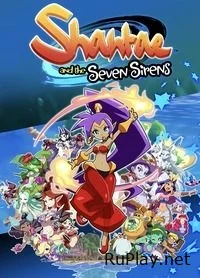 Shantae and the Seven Sirens