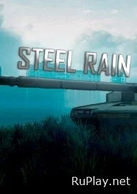 Steel Rain - Dawn of the Machines