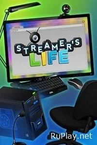 Streamer's Life