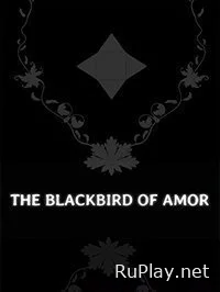 The Blackbird of Amor