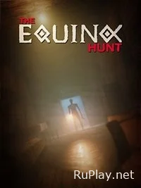 The Equinox Hunt