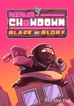 Ninja Chowdown: Glaze of Glory