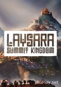 Laysara: Summit Kingdom