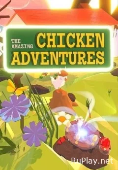 Amazing Chicken Adventures