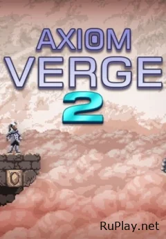 Axiom Verge 2