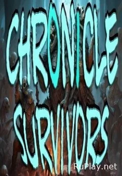 Chronicle Survivors