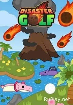 Disaster Golf