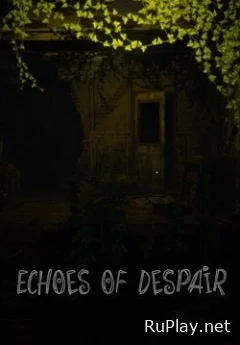 Echoes Of Despair