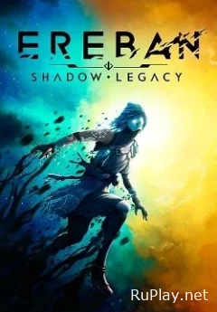 Ereban Shadow Legacy