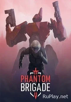 Phantom Brigade