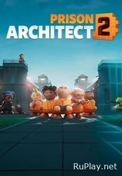 Prison Architect 2