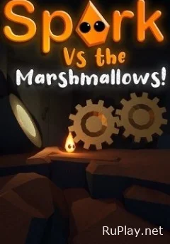 Spark Vs The Marshmallows